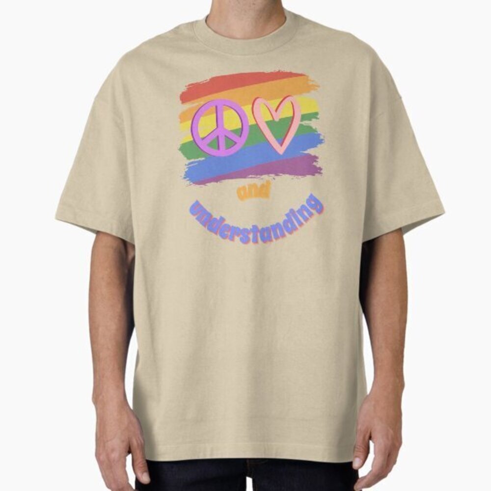 Peace, Love And Understanding Oversized T-Shirt